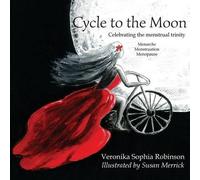 Veronika Sophia Robinson Cycle to the Moon (Tascabile)