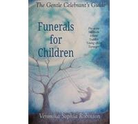 Veronika Sophia Robinson The Gentle Celebrant's Guide (Tascabile)