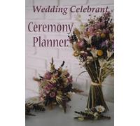Veronika Sophia Robinson Wedding Celebrant Ceremony Planner (Tascabile)