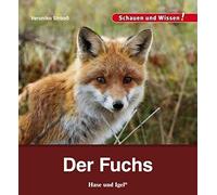 Veronika Straaß Der Fuchs: Schauen und Wissen (Copertina rigida)
