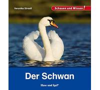 Veronika Straaß Der Schwan: Schauen und Wissen (Copertina rigida)