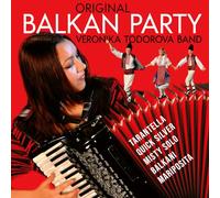 Veronika Todorova Band - Original Balkan Party
