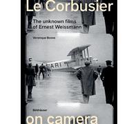 Veronique Boone Le Corbusier on Camera (Tascabile)