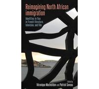 Véronique Machelidon Reimagining North African Immigration (Copertina rigida)