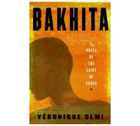 Veronique Olmi Bakhita (Copertina rigida)