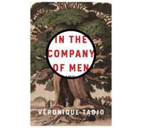 Véronique Tadjo In the Company of Men (Tascabile)