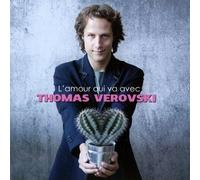 VEROVSKI, THOMAS - L'AMOUR QUI VA AVEC