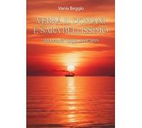 Verrà il domani e sarà bellissimo. Una storia lunga cent'anni - [EBS Print]