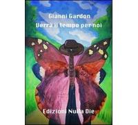 Verrà il tempo per noi