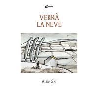 Verrà la neve - 2026 - Dialoghi (Contaminazioni)