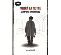 Verrà la notte