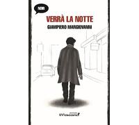 Verrà la notte