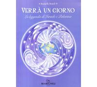 Verrà un giorno. La leggenda di Israele e Palestina