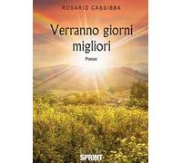 Verranno giorni migliori