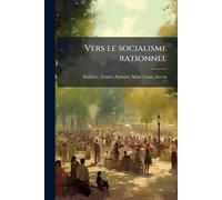 Vers le socialisme rationnel