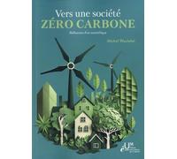 Vers une société zéro carbone: Réflexions d'un scientifique