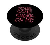 Versa un po 'di zucchero su di me PopSockets PopGrip Adesivo