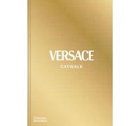 Versace: catwalk : the complete collections