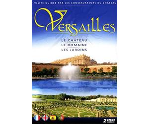 Versailles : le Château, le domaine et les jardins