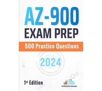 AZ-900 Exam Prep: 500 Practice Questions: 1st Edition - 2024
