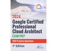 Versatile Reads Google Certified Professional Cloud Architect Exam P (Tascabile)
