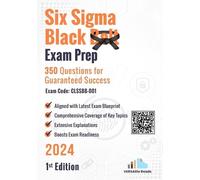 Versatile Reads Six Sigma Black Belt Exam Prep 350 Practice Question (Tascabile)