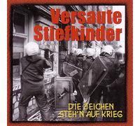VERSAUTE STIEFKINDER - DIE ZEICHEN STEH'N AUF