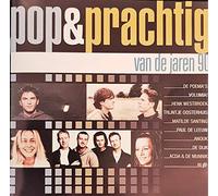 Verschiedene Künstler - V/A - Pop & Prachtig Van De Jaren 90 (2CD)