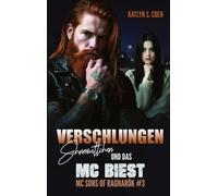 Verschlungen: Schneewittchen und das MC Biest: 2