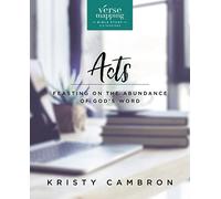 Verse Mapping Acts Video Study: Feasting on the Abundance of God s Word