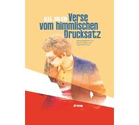 Verse vom himmlichen Drucksatz: Gedichte und Essays