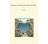 Verses and Rhymes By the Way