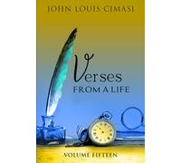 VERSES FROM A LIFE: VOLUME FIFTEEN