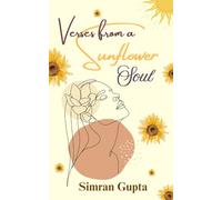 Verses from a Sunflower Soul