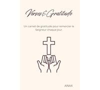 Verses&Gratitude: Un carnet de gratitude pour remercier Dieu chaque jour