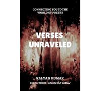 Verses Unraveled: Reconnecting you to the world of poetry