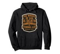 Versetto della Bibbia Cristiana Citazione The Wages of sin Is Death Mens Felpa con Cappuccio