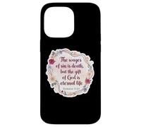 Versetto della Bibbia Cristiana Citazione The Wages Of Sin Is Death Womens Custodia per iPhone 14 Pro Max