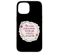 Versetto della Bibbia Cristiana Citazione The Wages Of Sin Is Death Womens Custodia per iPhone 15