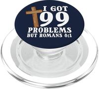 Versetto della Bibbia I Got 99 Problems But Romans 8:1 Cristo Gesù PopSockets PopGrip per MagSafe