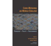 Vershawn Ashanti Young Code-Meshing as World English (Tascabile)