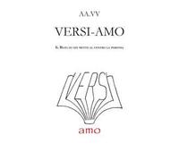 Versi-amo. Il blog di chi mette al centro la persona