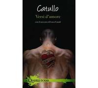 Versi d'amore. Testo latino a fronte