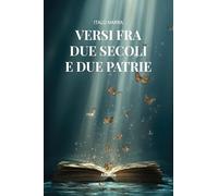 Versi fra due secoli e due patrie