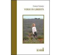 Versi in libertà. Ediz. italiana e spagnola