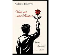 VERSI NEI MIEI PENSIERI: LIBERO DI PENSARE ........ FORSE