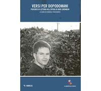 Versi per dopodomani. Percorsi di lettura nell'opera di Durs Grünbein
