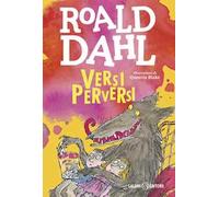 Versi perversi. Ediz. illustrata