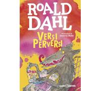 Versi perversi. Ediz. illustrata