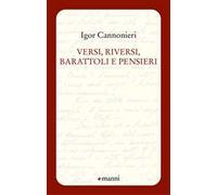 Versi, riversi, barattoli e pensieri